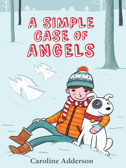 Title details for A Simple Case of Angels by Caroline Adderson - Available